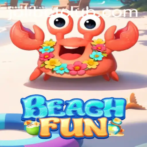 Exploring BeachFun: A Comprehensive Guide to Gameplay and Jolibet Login