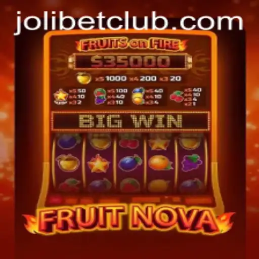 Unlocking the Thrills of FruitNova: Your Guide to Mastery